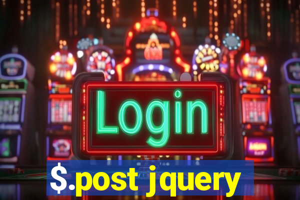 $.post jquery